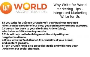 Why Write for World Marketing Tips – Integrated Marketing Write for Us