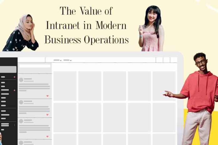 The Value of Intranet in Modern Business Operations